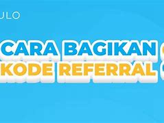 Arti Dari Kode Referral Bri